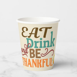 Eet, Drink en wees dankbaar met pompoen Papieren Bekers