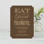 Eet Drink en wees dankbaar Thanksgiving Diner Kaart (Staand voorkant)