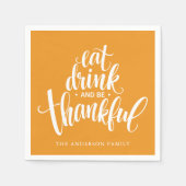 Eet Drink en wees dankbaar Thanksgiving diner Servet (Voorkant)