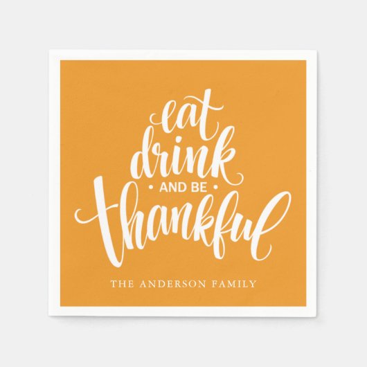 Eet Drink en wees dankbaar Thanksgiving diner Servet (Voorkant)