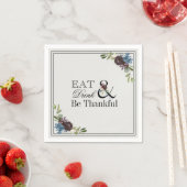 Eet Drink en wees dankbaar Thanksgiving vakantie Servet (Insitu)