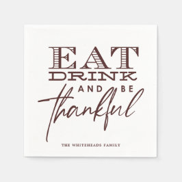 Eet Drink en wees dankbaar Typografie Thanksgiving Servet
