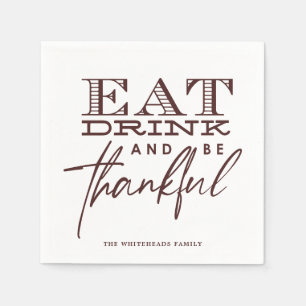 Eet Drink en wees dankbaar Typografie Thanksgiving Servet