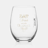 Eet Drink en wees de Afstuderen Wijnglas Zonder Voet (Voorkant)