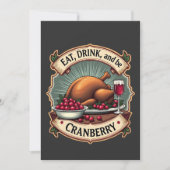 Eet Drink en wees een Cranberry Thanksgiving Turki Save The Date (Voorkant)