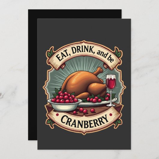 Eet Drink en wees een Cranberry Thanksgiving Turki Save The Date (Voorkant / Achterkant)