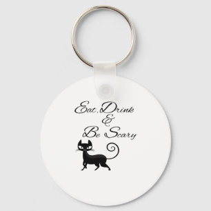 Eet, drink en wees een enge kat Grappige cute grie Sleutelhanger
