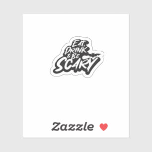 Eet, drink en wees eng basis schoon sticker
