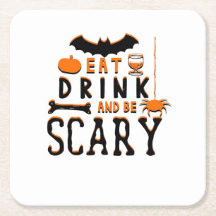 Eet, drink en wees eng Funny Halloween-citaat Kartonnen Onderzetters