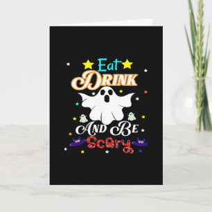 Eet, drink en wees eng gelukkige Halloween-dag Kaart