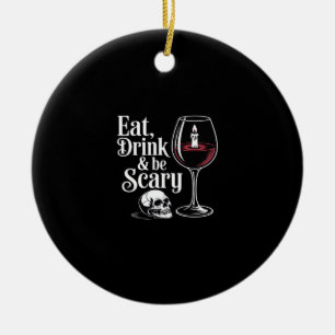 Eet, drink en wees eng grappig citaat moderne look keramisch ornament