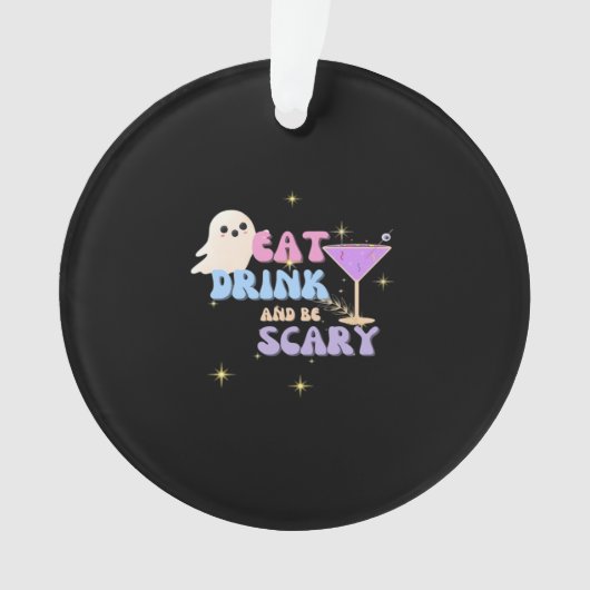 Eet, drink en wees eng grappig Halloween casual un Ornament (voorkant)