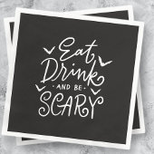 Eet Drink en wees eng | Grappig Halloween Feest Servet