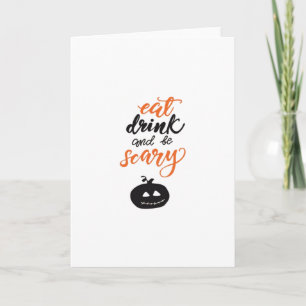 Eet, drink en wees eng grappig Halloween Kaart
