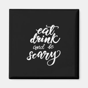 Eet, drink en wees eng grappig Halloween vintage s Magneet