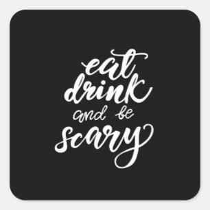 Eet, drink en wees eng grappig Halloween vintage s Vierkante Sticker