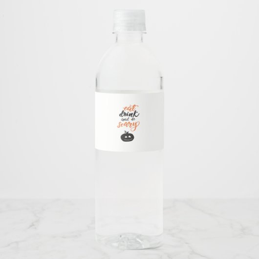 Eet, drink en wees eng grappig Halloween Waterfles Etiket (Voorkant)