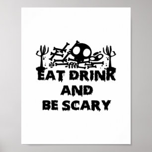 Eet, drink en wees eng grappig ontwerp creatieve g poster