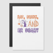 Eet, drink en wees eng grappig trendy (Voorkant / Achterkant)