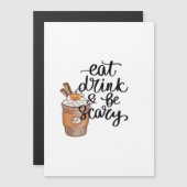 Eet, drink en wees eng grappig trendy (Voorkant / Achterkant)