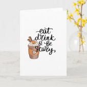 Eet, Drink En Wees Eng Grappig Trendy Kaart (Gele Bloem)