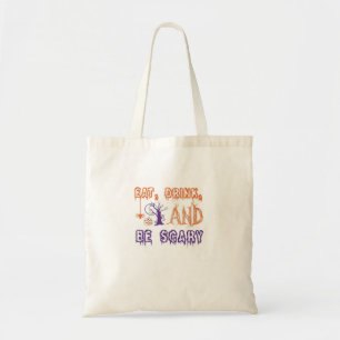 Eet, drink en wees eng grappig trendy tote bag