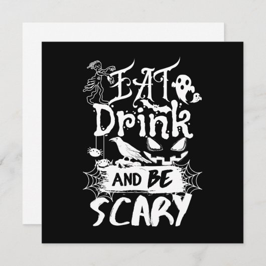 Eet Drink en wees eng grappig zwart wit horror Kaart (Voorkant / Achterkant)