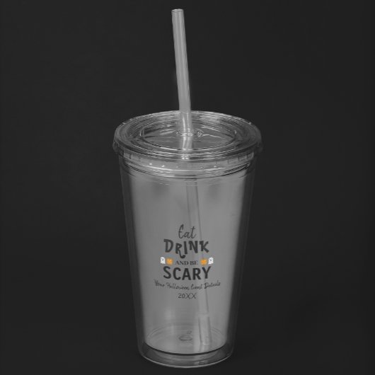 Eet, drink en wees eng Halloween Acryl Drinkbeker