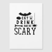 Eet, drink en wees eng Halloween citaat (Voorkant)