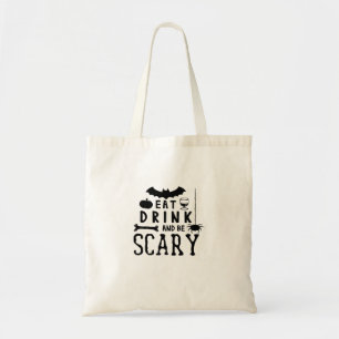 Eet, drink en wees eng Halloween citaat Tote Bag
