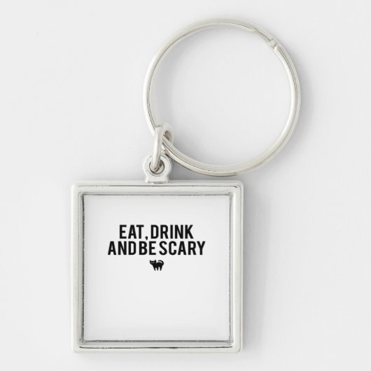 Eet, drink en wees eng Halloween-fan tekst kunst c Sleutelhanger (Voorkant)