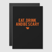Eet, drink en wees eng Halloween-fan tekst kunst E (Voorkant / Achterkant)