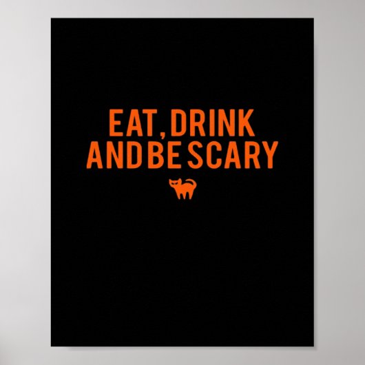 Eet, drink en wees eng Halloween-fan tekst kunst E Poster (Voorkant)