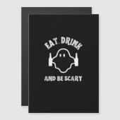 Eet, drink en wees eng Halloween-feest grappige ge (Voorkant / Achterkant)