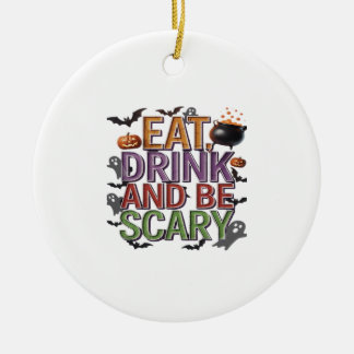 Eet, drink en wees eng Halloween-feest Spoken Desi Keramisch Ornament