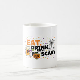 Eet Drink en wees eng Halloween Funny Party Koffiemok