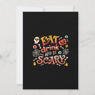 Eet, drink en wees eng Halloween grappig essentiee Feestdagenkaart