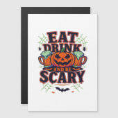 Eet, drink en wees eng Halloween-ontwerp creatieve (Voorkant / Achterkant)