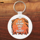 Eet, drink en wees eng Halloween-ontwerp creatieve Sleutelhanger (Voorkant)
