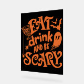 Eet Drink en wees eng Halloween Oranje en zwart Acryl Bord (Hoek)