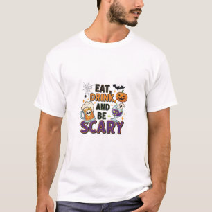 Eet Drink en wees eng Halloween Party T-shirt