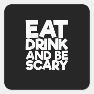 Eet, drink en wees eng Halloween retro klassieker Vierkante Sticker