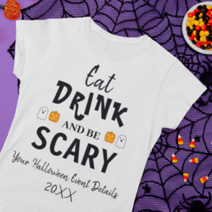 Eet, drink en wees eng Halloween T-shirt