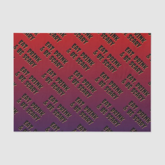 Eet, Drink en wees eng Halloween Tissuepapier (Voorkant)