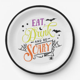 Eet, Drink en wees eng Halloween Typografie Papieren Bordje