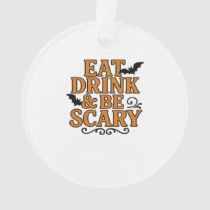 Eet, drink en wees eng Halloween vintage grafisch Ornament