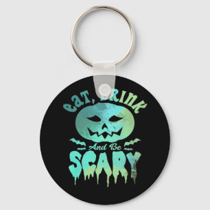 Eet, drink en wees eng Halloween vintage klassieke Sleutelhanger