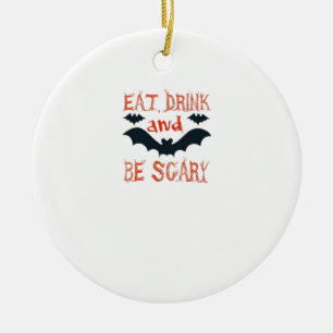 Eet, drink en wees eng Halloween-vleermuizenfeest Keramisch Ornament