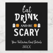 Eet, drink en wees eng Halloween Wijn Etiket (Enkel label)