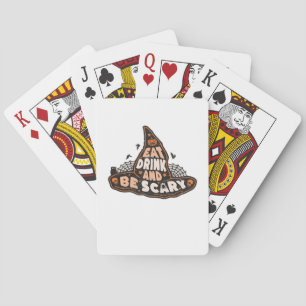 Eet, drink en wees eng Heks Alleen Halloween Cadea Pokerkaarten